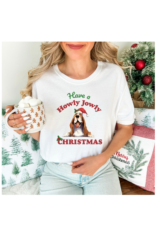 HAVE A HOWLY JOWLY CHRISTMAS