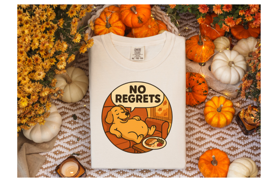 NO REGRETS DOG THANKSGIVING