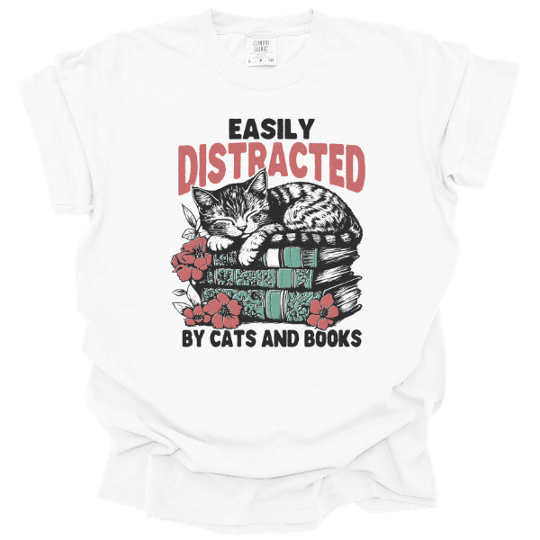 EASILY DISTRACTED BY CATS AND BOOKS